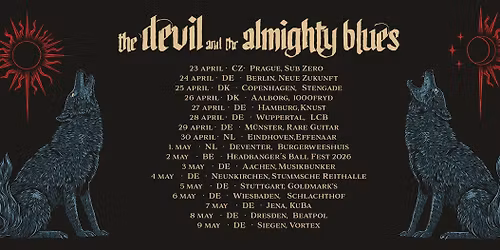 THE DEVIL AND THE ALMIGHTY BLUES \u2022 Schlachthof Wiesbaden