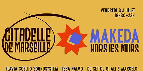Le Makeda \u00c0 La Citadelle - Flavia Coelho Soundsystem & More