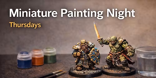 MINIATURE PAINTING NIGHT