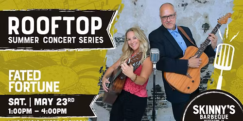 Fated Fortune at Skinny's Barbeque | Rooftop Summer Concert Series