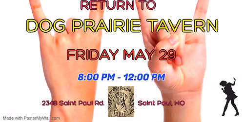 D.A. RETURN TO DOG PRAIRIE TAVERN