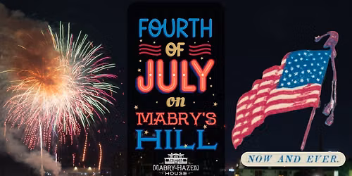 Fourth of July on Mabry's Hill