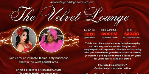 Amara & Maya Present: The Velvet Lounge - A Ladies-Only Burlesque Show