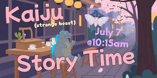 Kaiju (Strange Beast) Tales!