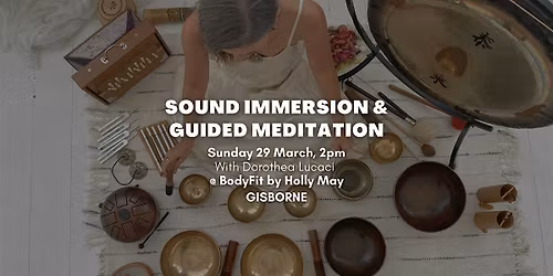 GISBORNE (Vic): Sound Immersion and Guided Meditation