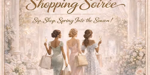 Spring Shopping Soir\u00e9e at Mall St. Vincent
