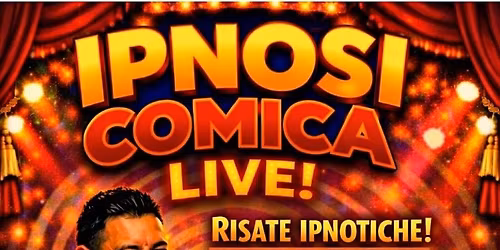 Il Primo Show di IPNOSI CoMiCa In Italia