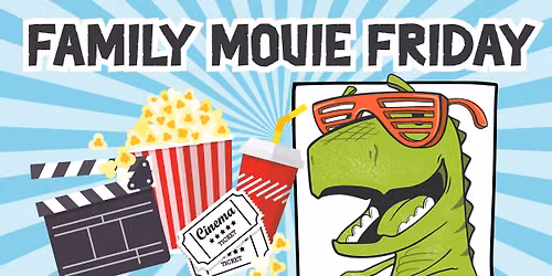 Family Movie Friday