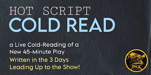 Hot Script, Cold Read