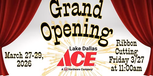The Grand Opening of Lake Dallas Ace!