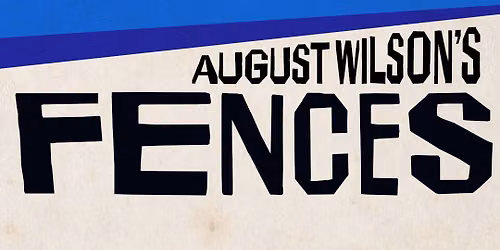 August Wilsons Fences at Mark Taper Forum