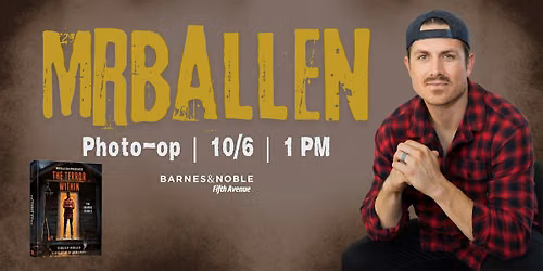 Photo-Op  with MrBallen at B&N 5th Ave, NYC!