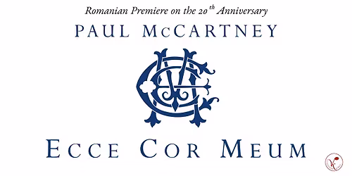 Paul McCartney \u2022 Ecce Cor Meum