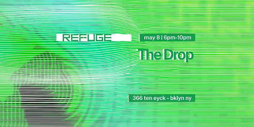 Refuge Fridays w\/ The Drop with Tasha Blank & Friends