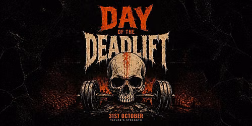 Day of the Deadlift