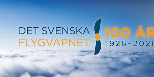 Jubileumsfirande: Flygvapnet 100 \u00e5r