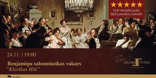 Benjami\u0146u salonm\u016bzikas vakars | Klasikas Hiti