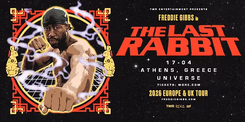 FREDDIE GIBBS (US) LIVE IN ATHENS - 17.04 - UNIVERSE