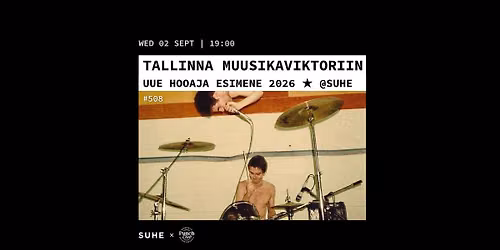 Tallinna Muusikaviktoriin \u2605 UUE HOOAJA ESIMENE @ SUHE