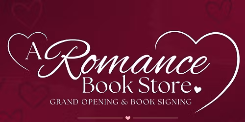 ROMANCE BOOKSTORE GRAND OPENING