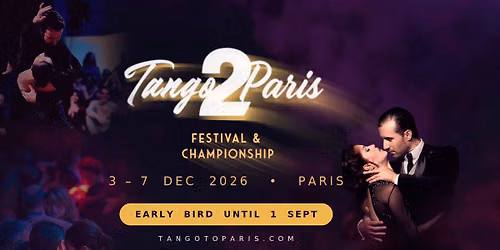 Tango2Paris 3-6 December 2026