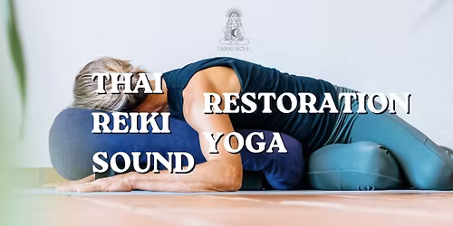 Thai-Reiki-Sound Restoration Yoga