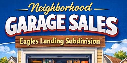 Eagles Landing Garage Sales