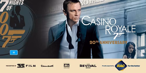 \tSeven Nights of 007: Casino Royale (M) PRESENTED IN 35MM FILM