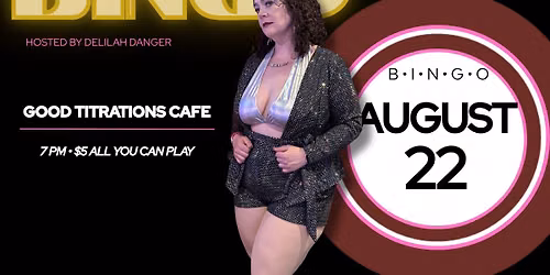 Burlesque Bingo at Good Titrations