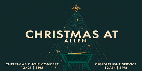 Christmas At Allen: Christmas Eve Candlelight Service