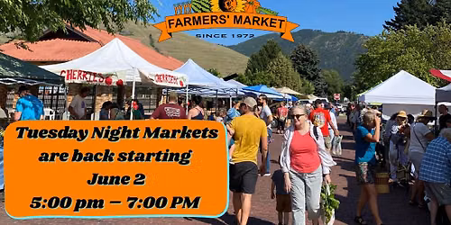 Missoula Farmers Market - Tuesdays from 5:00 pm - 7:00 pm
