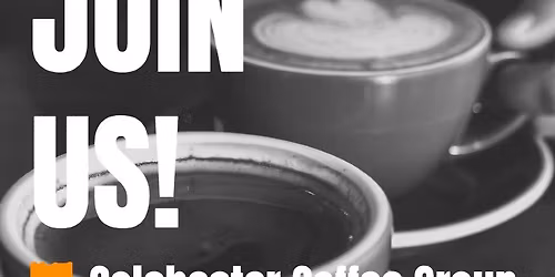 Reach Out For Mental Health Colchester Coffee Group