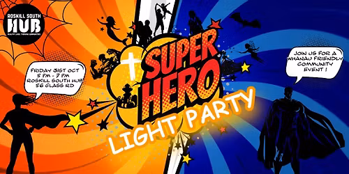 SUPER HERO LIGHT PARTY