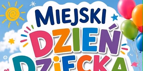 Miejski Dzie\u0144 Dziecka w Sierpcu
