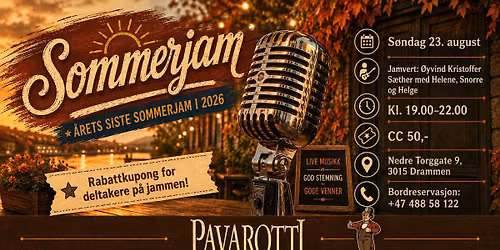 \u00c5rets siste Sommerjam p\u00e5 Pavarotti \ud83c\udfa4\u2600\ufe0fS\u00f8ndag 23. august
