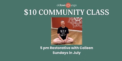 $10 Restorative Yoga Community Class