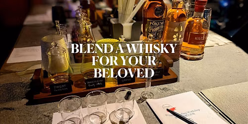 Blend Your Own Whisky