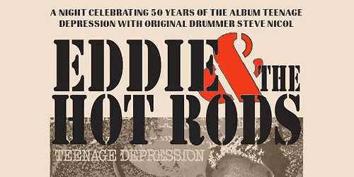 Eddie & The Hot Rods | BIRMINGHAM