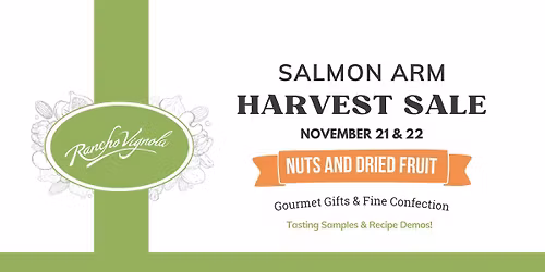 Rancho Vignola Harvest Sale - Salmon Arm