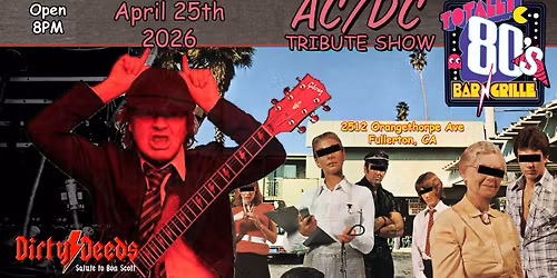 AC DC Tribute Rocks Fullerton - Dirty Deeds