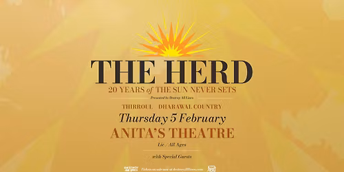The Herd | Thirroul | 20 Years of The Sun Never Sets Tour | Anita's Theatre