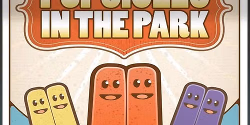 Popsicles in the Park