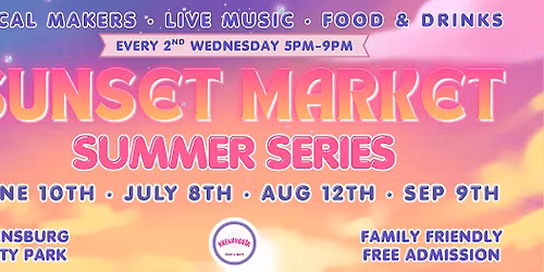 Sunset Market - Summer Series