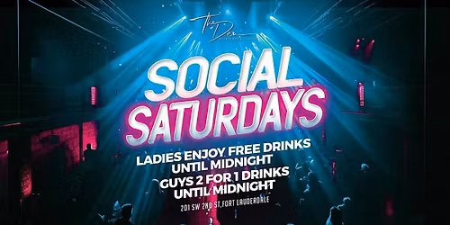 SOCIAL SATURDAYS | DEN LAUDERDALE