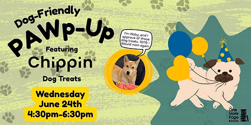 Dog Friendly PAWp-Up with Chippin Dog Treats!