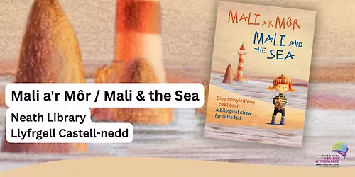 Mali a'r Môr / Mali & the Sea