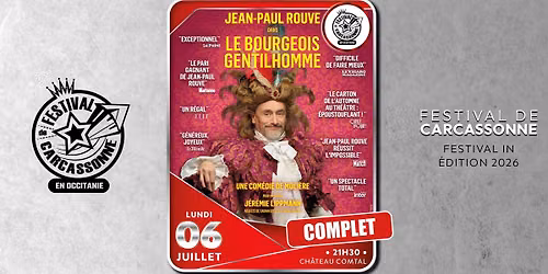 \u274c COMPLET \/ Jean-Paul Rouve dans Le Bourgeois Gentilhomme - Festival de Carcassonne 2026