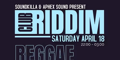 CLUB RIDDIM - DJ Ashman (Soundkilla) - Patrik & Carl V (Aphex Sound)