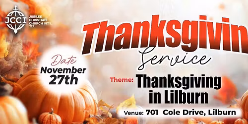 THANKSGIVING IN LILBURN