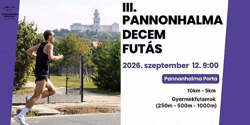 III. PANNONHALMA DECEM FUT\u00c1S